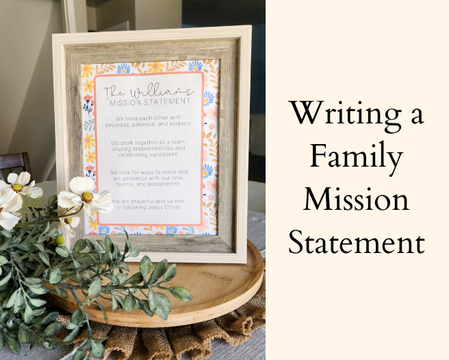 Writing a Family Mission Statement